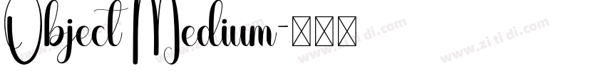 Object Medium字体转换